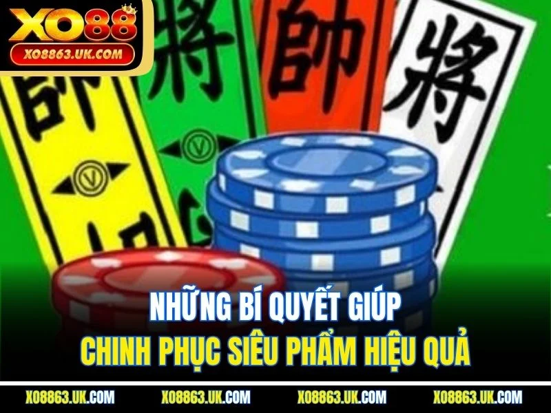 Những bí quyết giúp chinh phục siêu phẩm hiệu quả