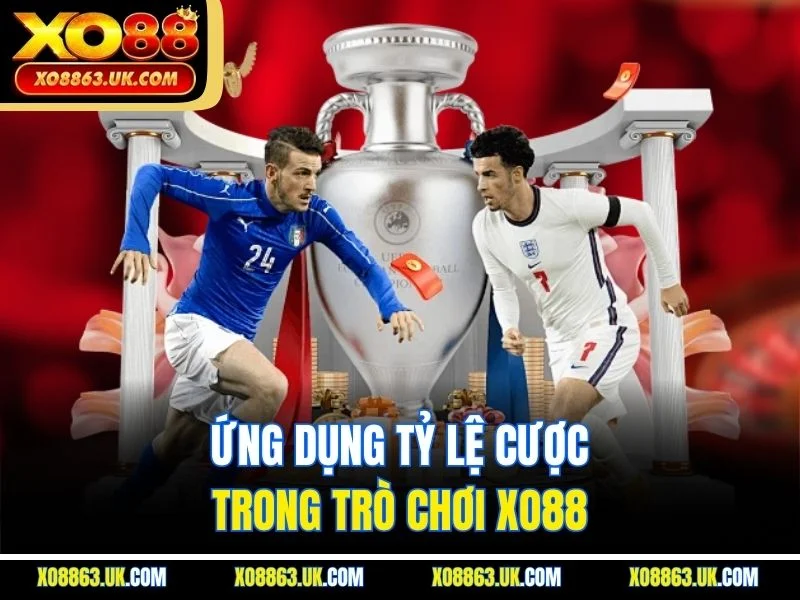 Ứng dụng tỷ lệ cược trong trò chơi XO88